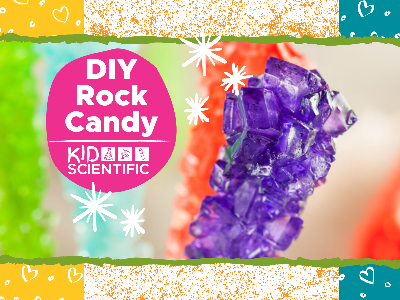 DIY Rock Candy Workshop (4-12 Years)